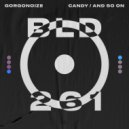 Gorgonoize - Candy