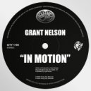 Grant Nelson - In Motion (Original Mix)