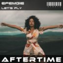 Efemgie - Let\'s Fly (Original Mix)
