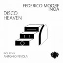 Inoa, Federico Moore - Disco Heaven