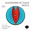 Alessandro De Tuglie, MUD-G, Giulio Cadri - OH
