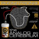 Phonotronix - Psychosis (Inhuman Designed Lost with Reality Mix)