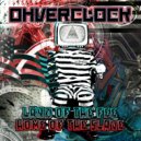 Ohverclock - Follow Know One 2.0