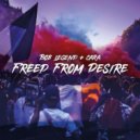 Cara, Bob Legend - Freed From Desire (Extended Club)