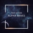 Trap Nation - All Around Me