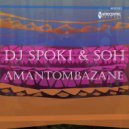 Dj Spoki & Soh - Izinyembezi ()