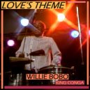 Willie Bobo & Thurman Green & Gary Bias - Love's Theme (feat. Thurman Green & Gary Bias)