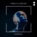 Pablo Alarcon - Anakum ()