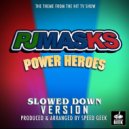 Speed Geek - PJ Masks Power Heroes Main Theme (From 