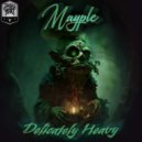 Mayple - Glued