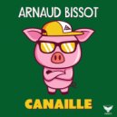 Arnaud Bissot - Canaille