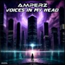 Amperz - Voices In My Head