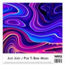 Just Joey - Por Ti Bebe (Radio Mix)