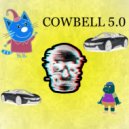 fixgamero4ka - COWBELL 5.0 (SPEED UP)