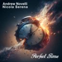 Andrew Novelli, Nicola Serena - Perfect Time