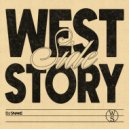 DJ Snake - Westside Story (Original Mix)