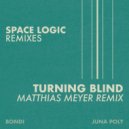 BONDI - Turning Blind (Matthias Meyer Remix)