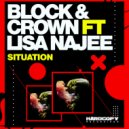 Block & Crown, Lisa Najee - Situation