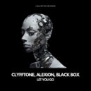 BLACK BOX, CLYFFTONE, Alexion - Let You Go (Extended Original Mix)