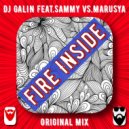 DJ GALIN feat.Sammy vs.Marusya - Fire Inside
