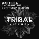 Sean Finn, Ghostbusterz - Don't Stop Believin