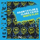 Adam Taylor, Clara Yates - White Flag