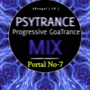 SVnagel ( LV ) - Psytrance Progressive GoaTrance Mix - Portal No-7