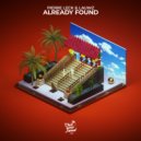 Pierre Leck, Lauwz, Dominique Fricot - Already Found (Original Mix)