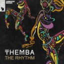 THEMBA (SA) - The Rhythm