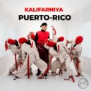 Kalifarniya - Puerto-Rico (Original Mix)