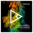 Lucas Rotela, Ian Fauvarque - Push Me (Original Mix)