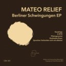 Mateo Relief - Konkretes Eisen (Original Mix)