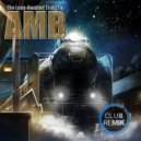 AMB - The Long-Awaited Train To AMB