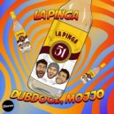DubDogz & Mojjo - La Pinga (Extended Mix)
