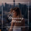 Alesto & Rudimax - Dancing Alone