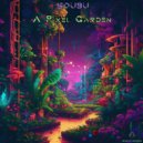 SOUBU - Pixel Garden