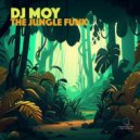 DJ Moy - Funk In The Jungle