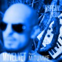 Morgan Zabini & Mitumme - Myvelvet (feat. Mitumme) ()