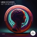 Mind Echoes - With Me (Original Mix)