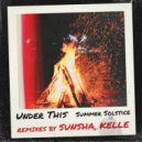 Under This  - Summer Solstice