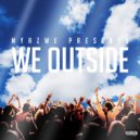 Myazwe & King Mookz - I Like That (feat. King Mookz) ()