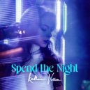 Katherine Vollen - Spend the night ()