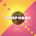 Cafe 432 feat Lifford - Symphony (Extended Club Mix)