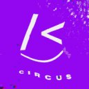 Kristoph Galland - Circus