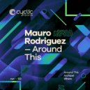 Mauro Rodriguez - Where (Original Mix)