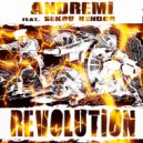 Andremi & Sekou Kendor - Revolution (feat. Sekou Kendor) ()