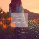 DJ Lucian & Geo & Next Route - Someday