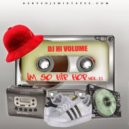 Dj Hi Volume - Im So Hip Hop Vol 11