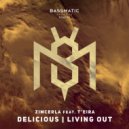 Zimcerla feat. T\'eira - Delicious (Original Mix)