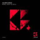 Julien Earle - Mind, Body & Soul (Original Mix)
